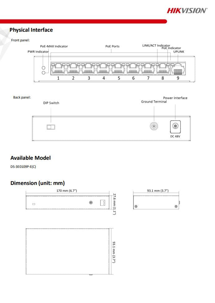 HIKVISION DS-3E0109P-E(C) 8 Port Fast Ethernet Unmanaged PoE Switch